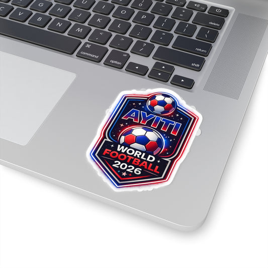AYITI WORLD™ 2026 Football Sticker – Haitian Soccer Kiss-Cut Decal