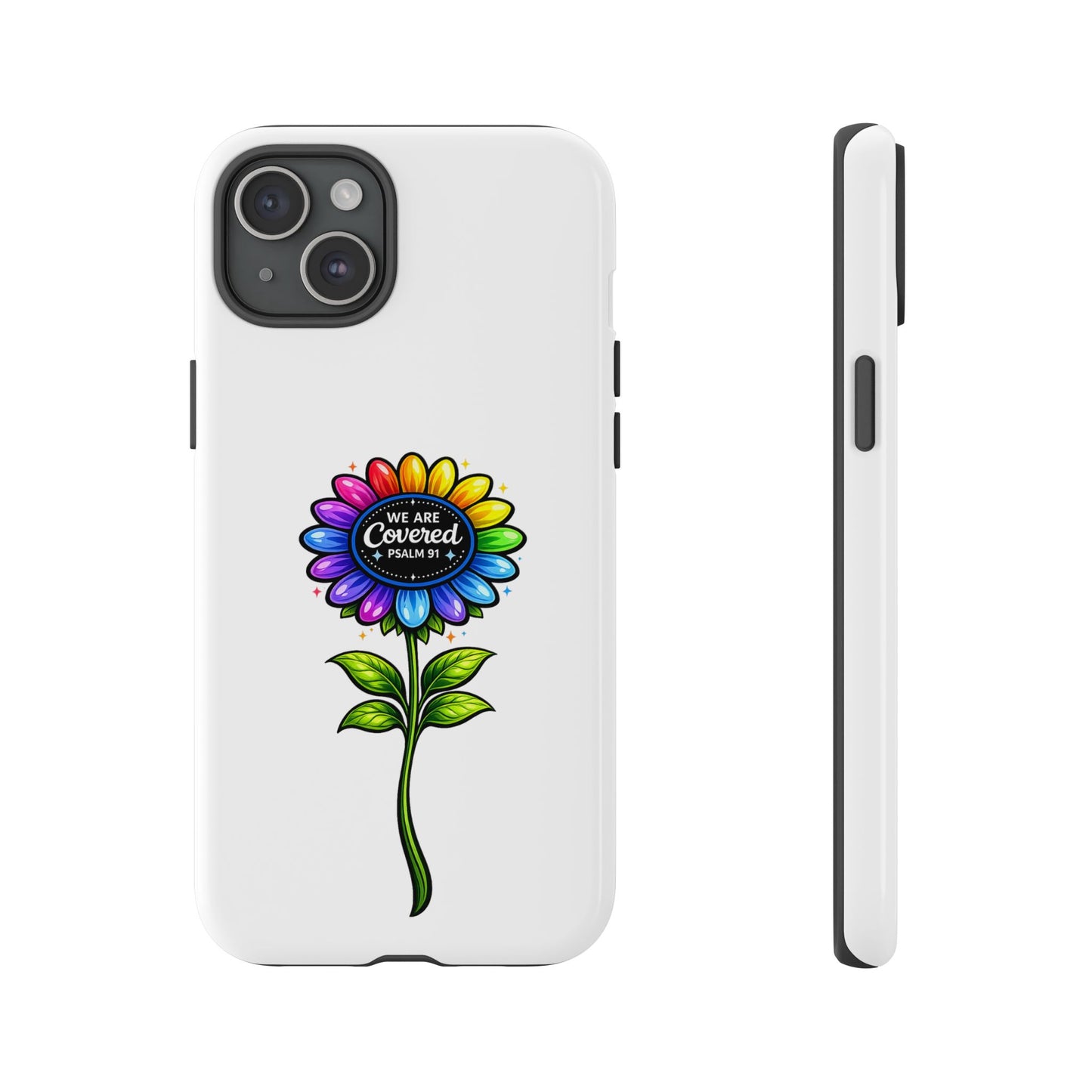 Brooklyn Byte™ "We Are Covered" Rainbow Flower Phone Case — Psalm 91 Scripture Faith Fashion