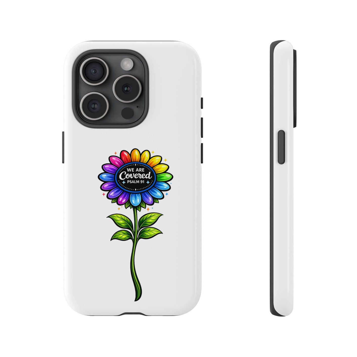 Brooklyn Byte™ "We Are Covered" Rainbow Flower Phone Case — Psalm 91 Scripture Faith Fashion