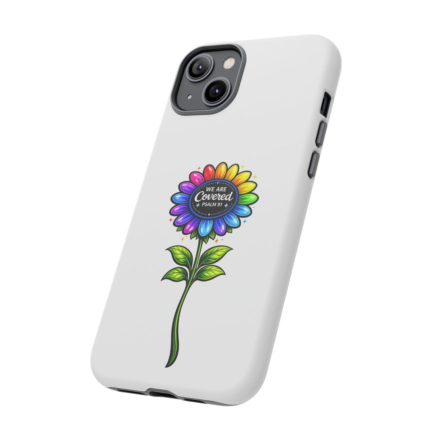 Brooklyn Byte™ "We Are Covered" Rainbow Flower Phone Case — Psalm 91 Scripture Faith Fashion