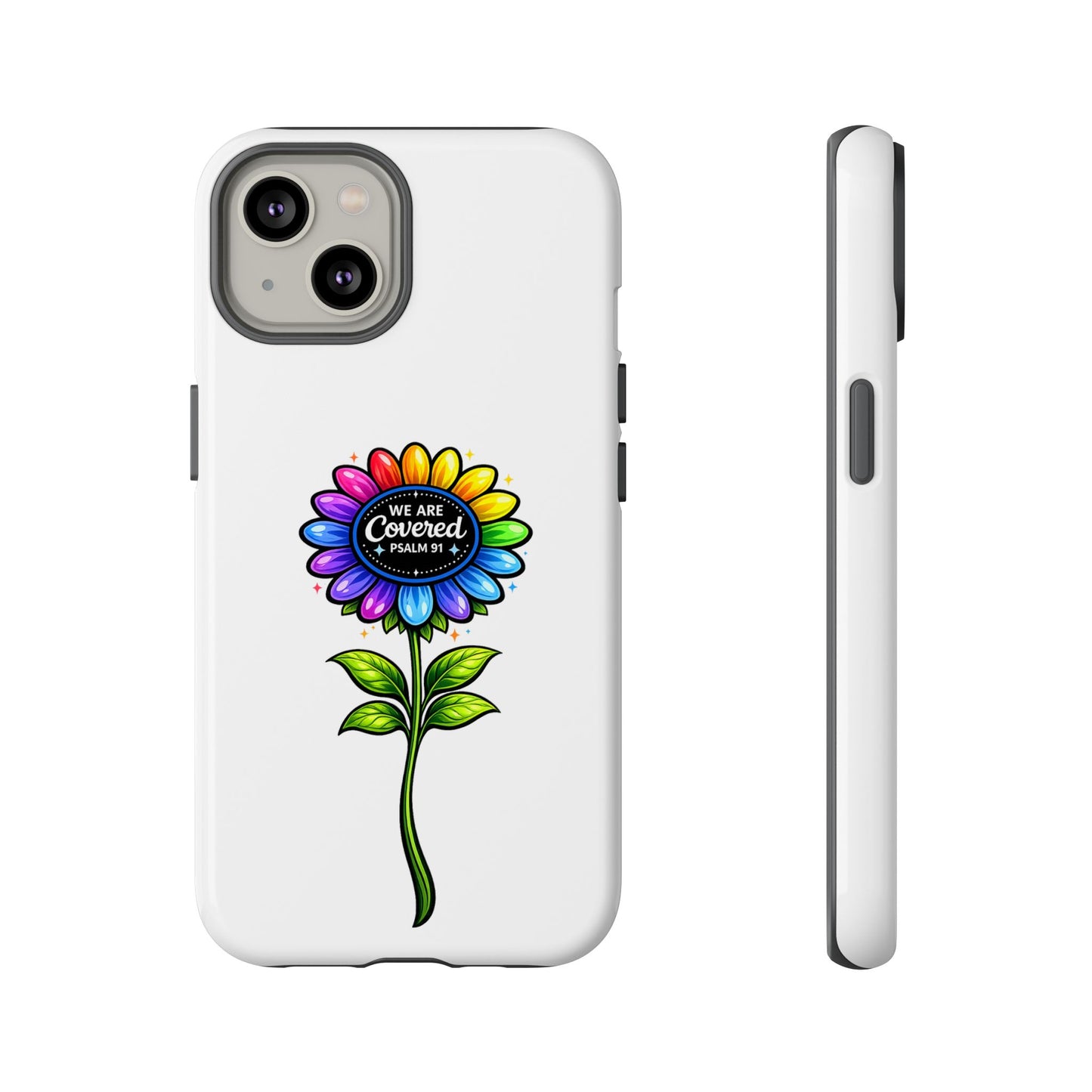 Brooklyn Byte™ "We Are Covered" Rainbow Flower Phone Case — Psalm 91 Scripture Faith Fashion