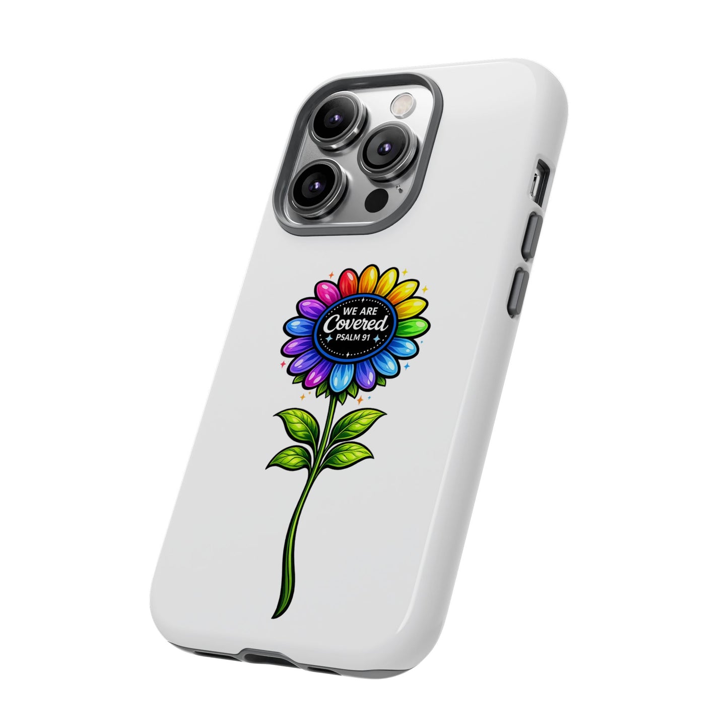 Brooklyn Byte™ "We Are Covered" Rainbow Flower Phone Case — Psalm 91 Scripture Faith Fashion