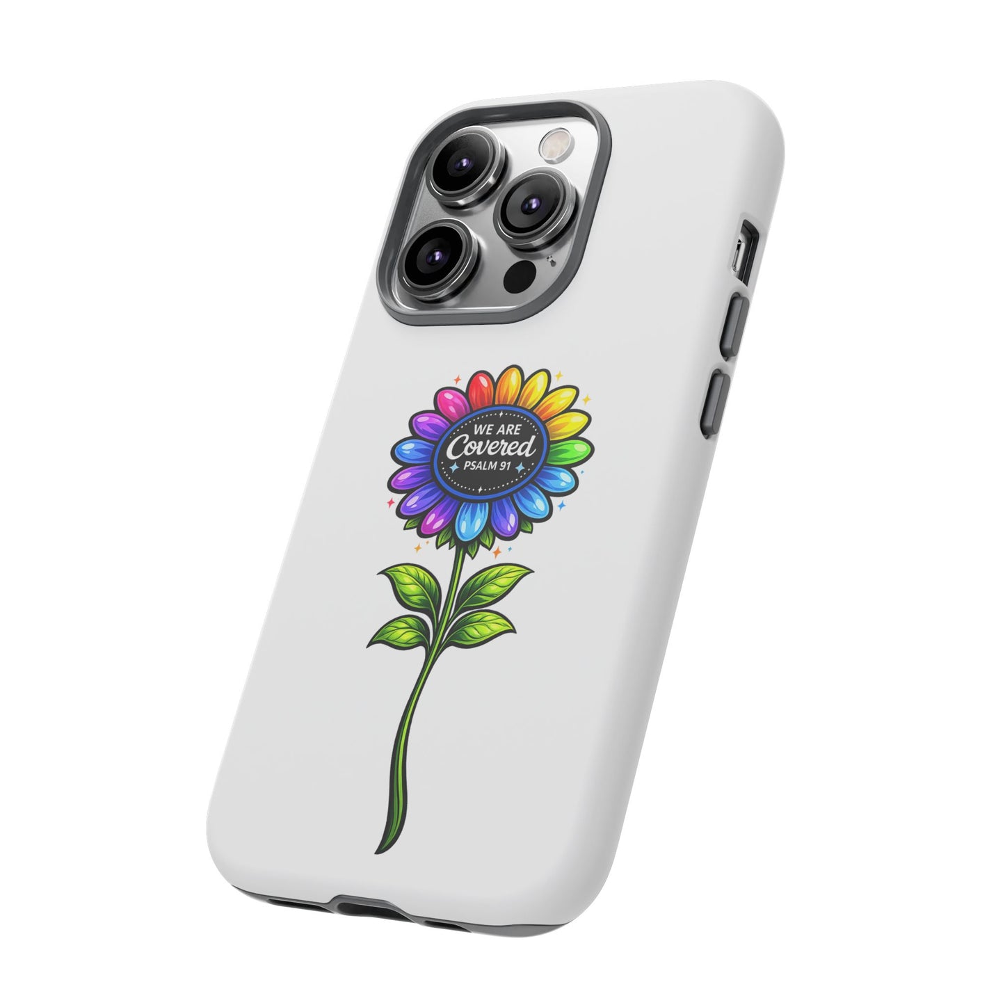Brooklyn Byte™ "We Are Covered" Rainbow Flower Phone Case — Psalm 91 Scripture Faith Fashion