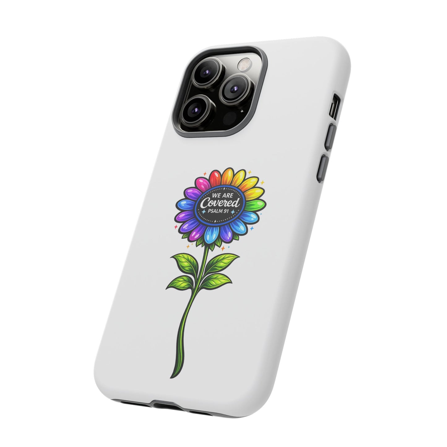 Brooklyn Byte™ "We Are Covered" Rainbow Flower Phone Case — Psalm 91 Scripture Faith Fashion