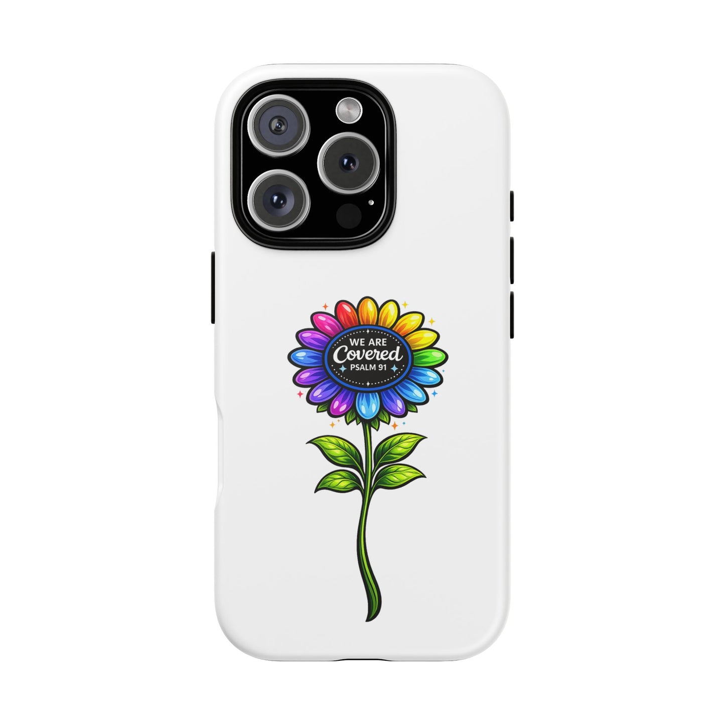 Brooklyn Byte™ "We Are Covered" Rainbow Flower Phone Case — Psalm 91 Scripture Faith Fashion