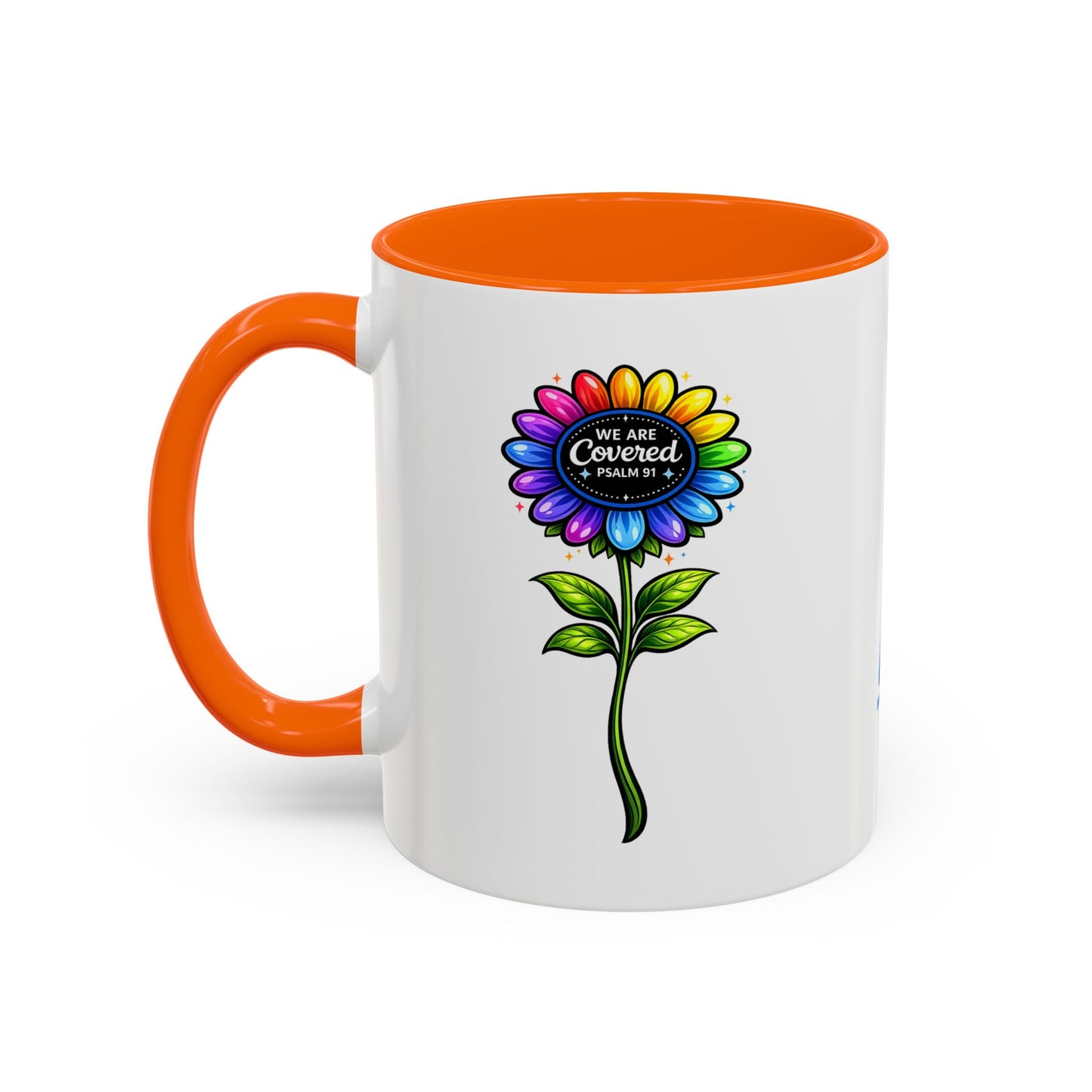 Brooklyn Byte™ "We Are Covered" Rainbow Flower Accent Mug — Psalm 91 Scripture Inspirational CoffeeCup (11/15oz)