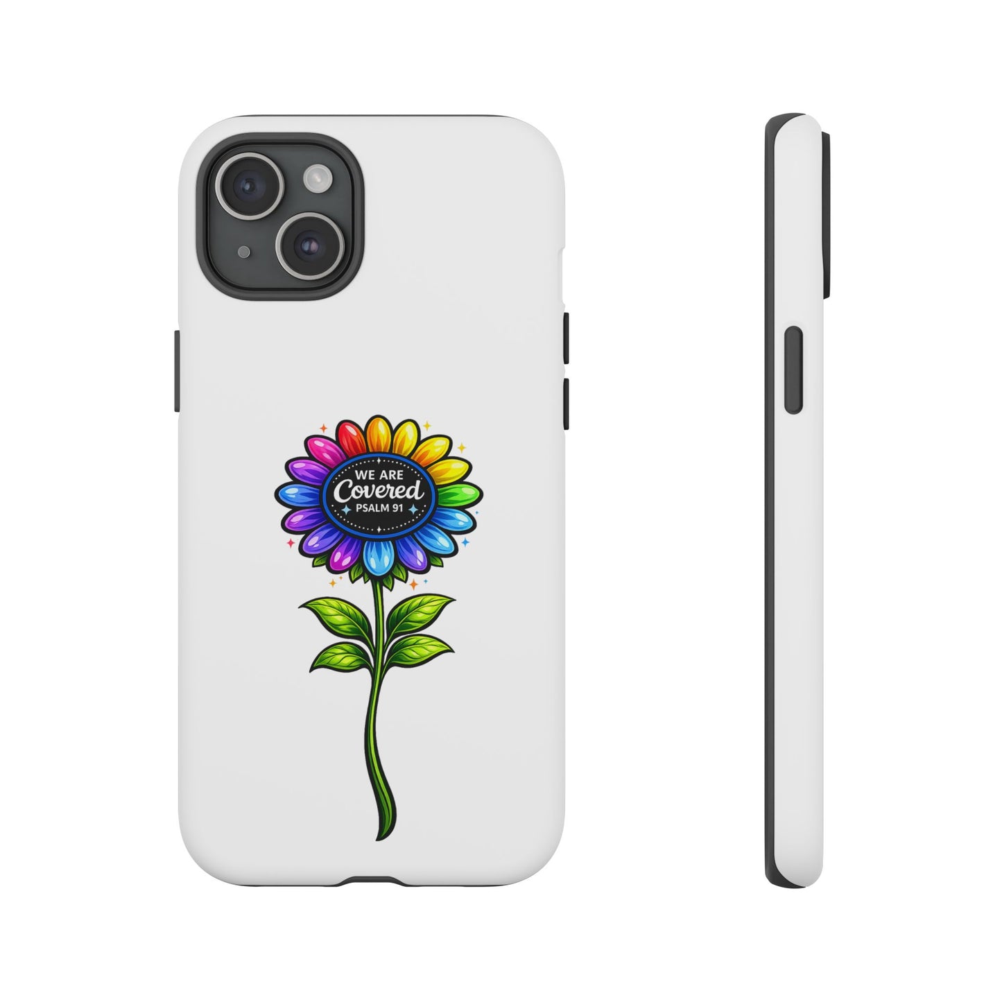 Brooklyn Byte™ "We Are Covered" Rainbow Flower Phone Case — Psalm 91 Scripture Faith Fashion