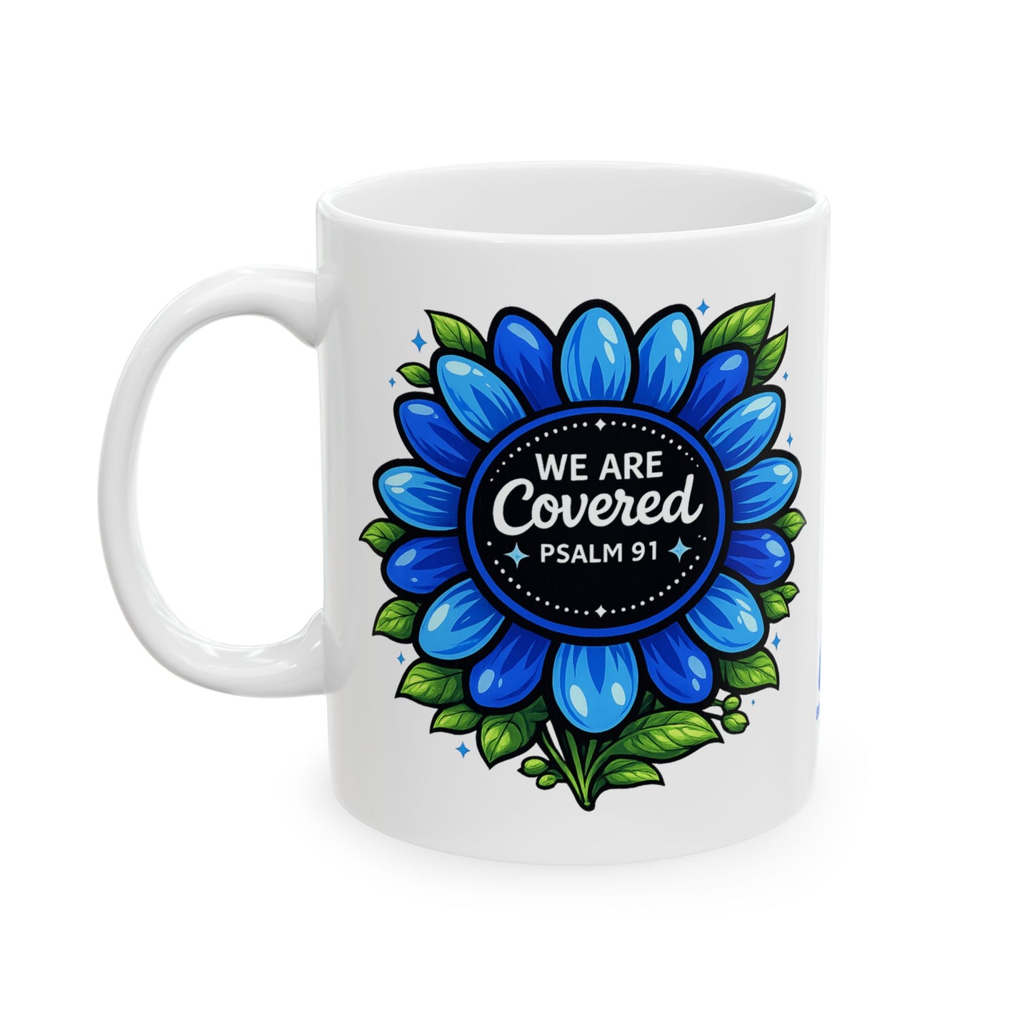Brooklyn Byte™ "We Are Covered" Blue Flower Coffee Mug — Psalm 91 Scripture Cup